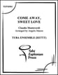 Come Away Sweet Love Tuba Ensemble EETTT P.O.D. cover